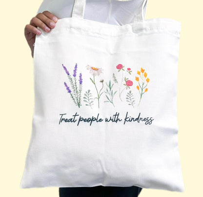 Treat People With Kindness Tote Bag