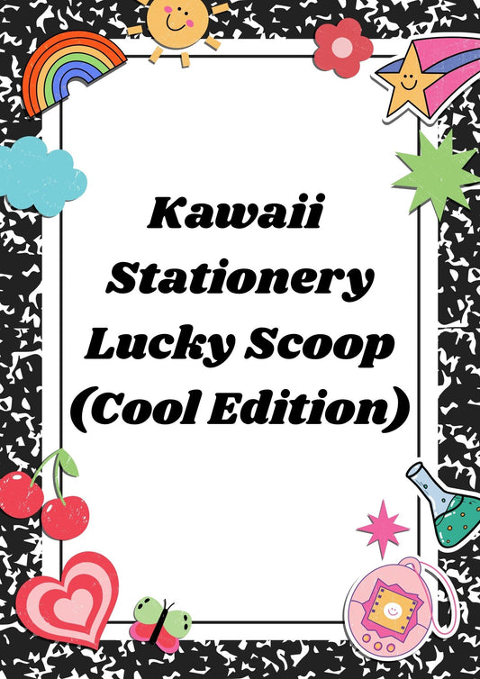 Kawaii  Stationery Lucky Scoop  (Cool Edition)