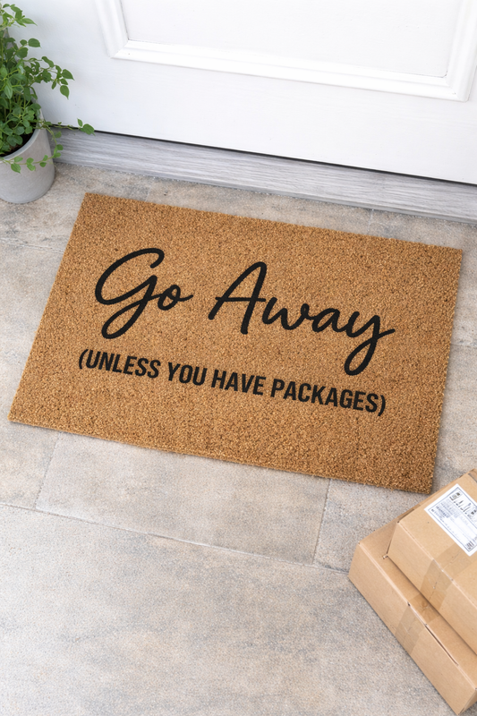 Go Away (Unless You Have Packages) Doormat